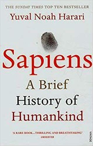 Sapiens: A Brief History of Humankind by Yuval Noah Harari