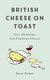 British Cheese on Toast by Steve Parker.jpg